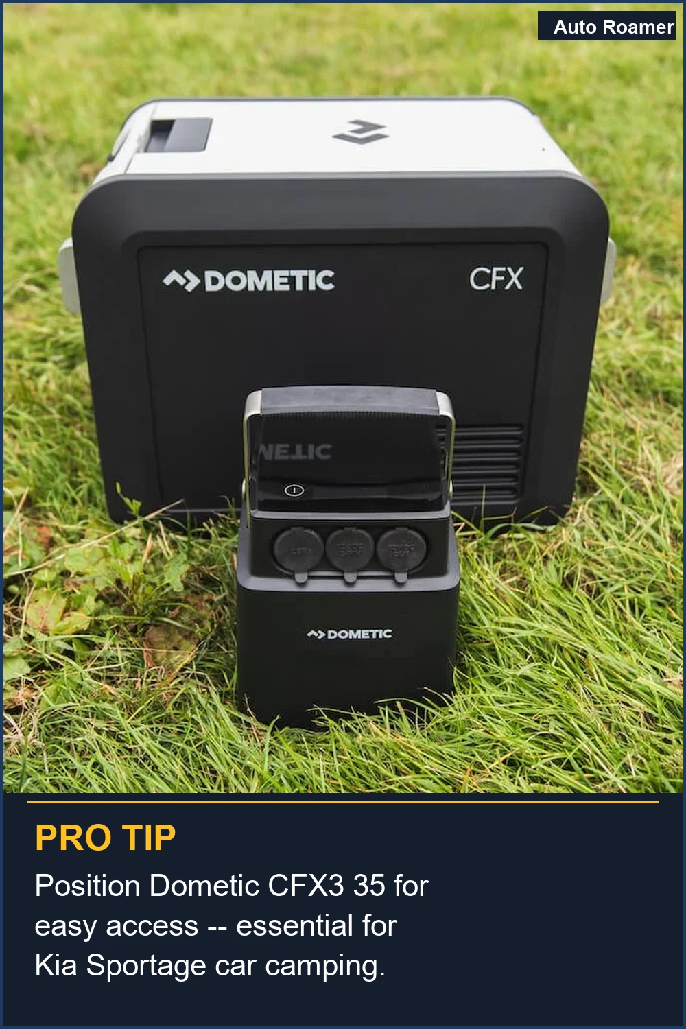Position Dometic CFX3 35 for easy access -- essential for Kia Sportage car camping.