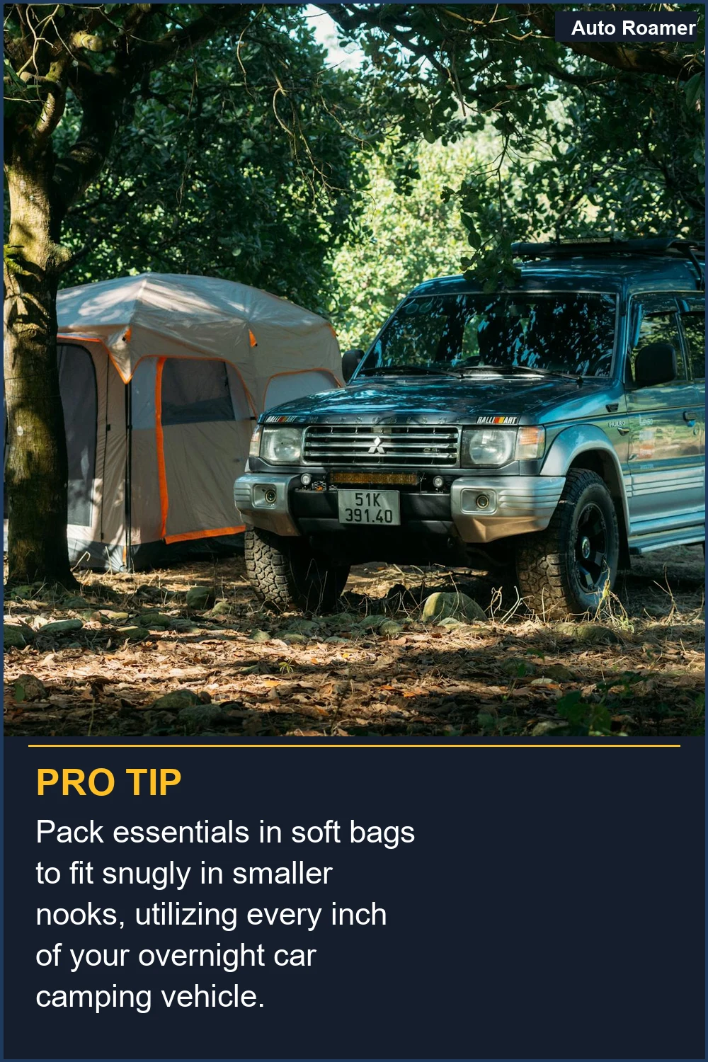 Pack essentials in soft bags to fit snugly in smaller nooks, utilizing every inch of your overnight car camping vehicle.