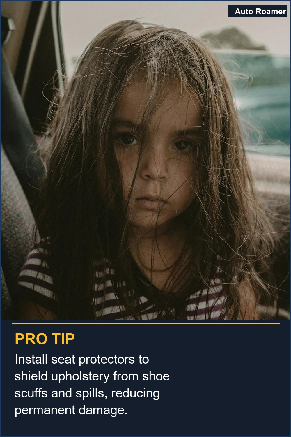 Install seat protectors to shield upholstery from shoe scuffs and spills, reducing permanent damage.