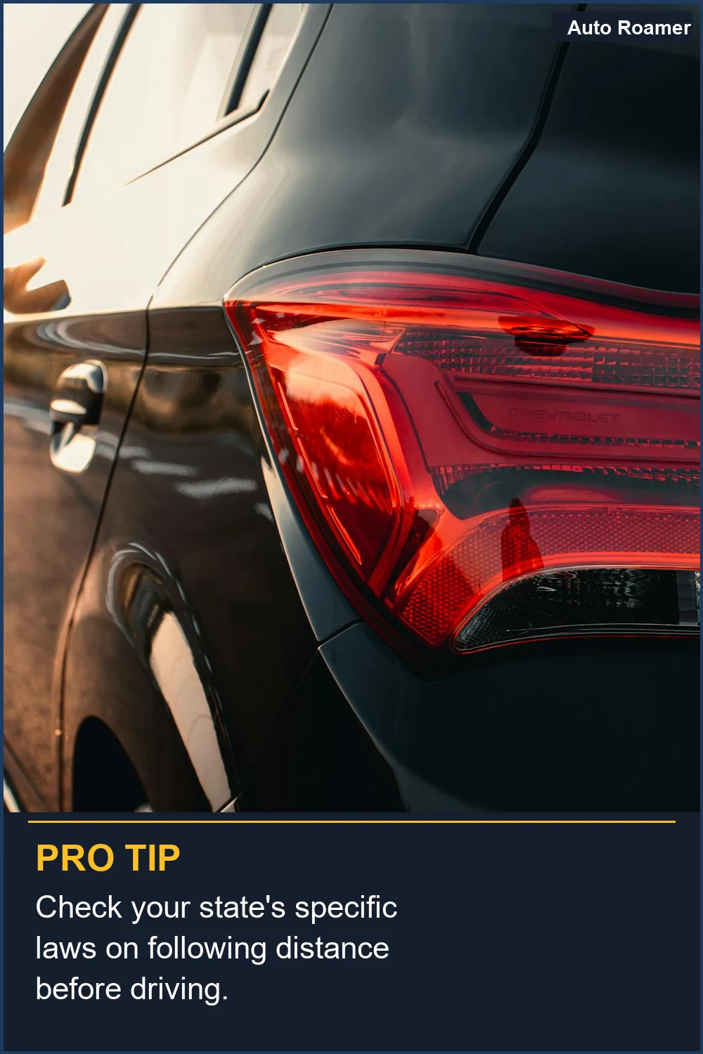 Check your state's specific laws on following distance before driving.