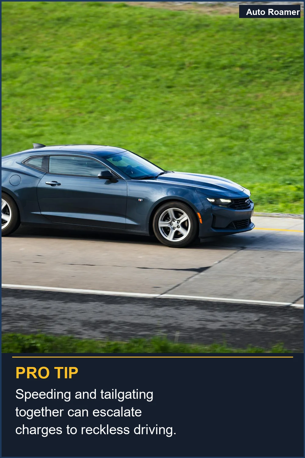 Speeding and tailgating together can escalate charges to reckless driving.