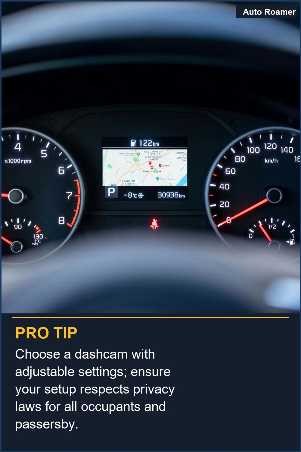 Choose a dashcam with adjustable settings; ensure your setup respects privacy laws for all occupants and passersby.