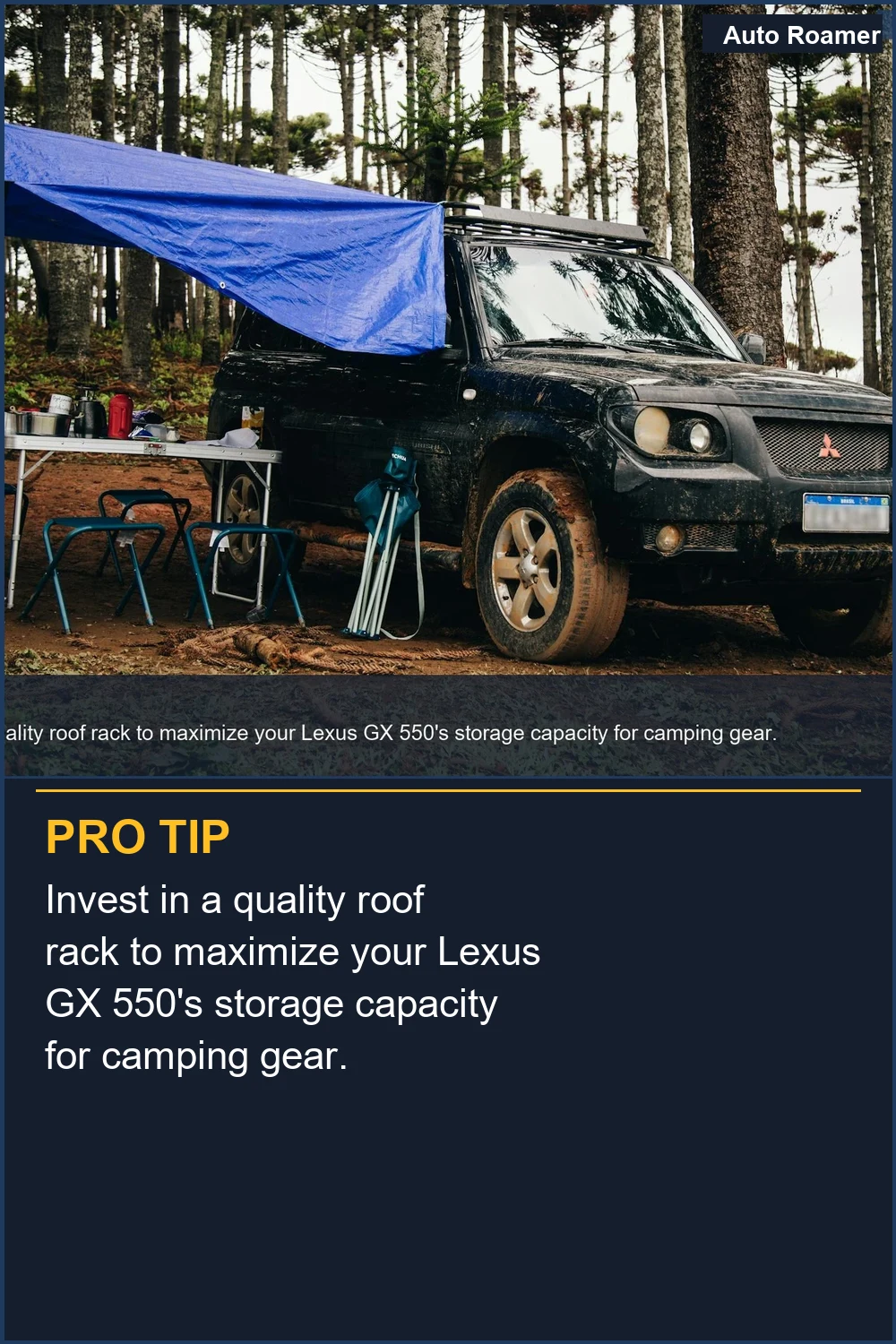Invest in a quality roof rack to maximize your Lexus GX 550's storage capacity for camping gear.