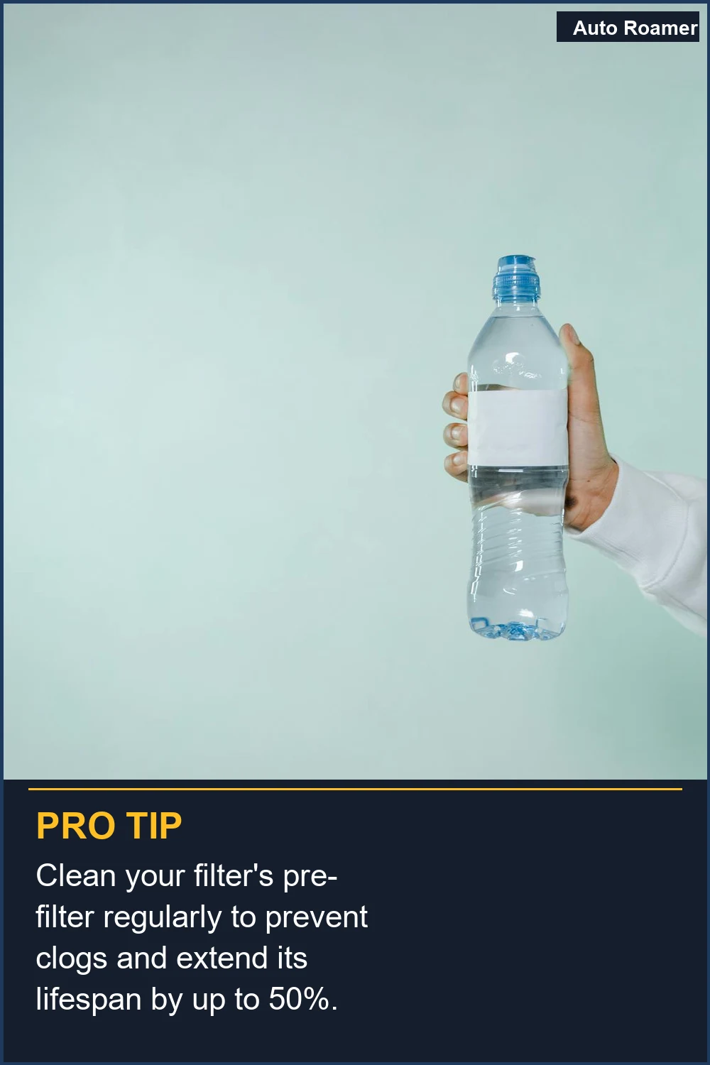 Clean your filter's pre-filter regularly to prevent clogs and extend its lifespan by up to 50%.