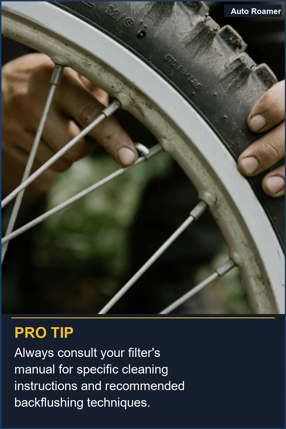 Always consult your filter's manual for specific cleaning instructions and recommended backflushing techniques.