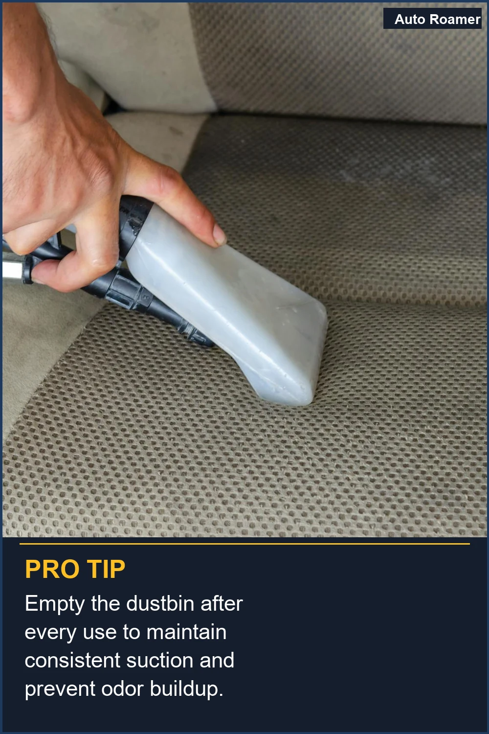 Empty the dustbin after every use to maintain consistent suction and prevent odor buildup.