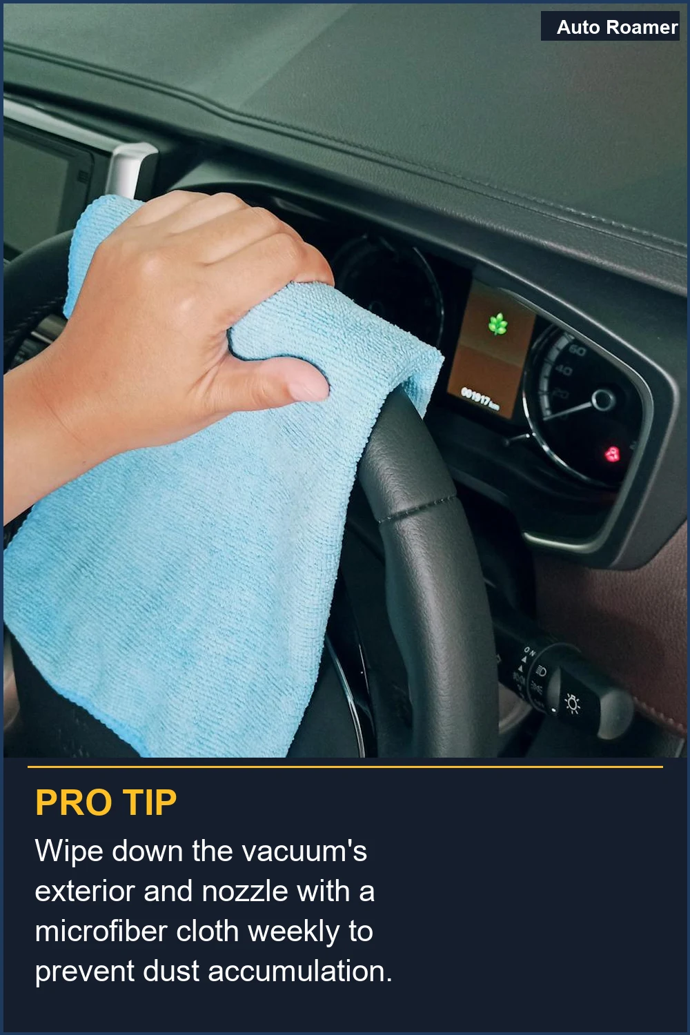 Wipe down the vacuum's exterior and nozzle with a microfiber cloth weekly to prevent dust accumulation.