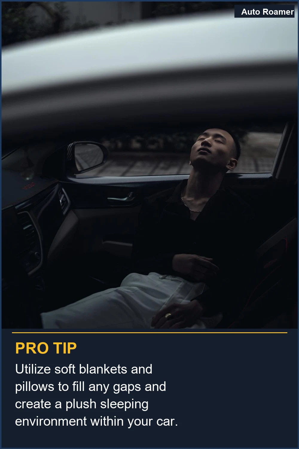 Utilize soft blankets and pillows to fill any gaps and create a plush sleeping environment within your car.
