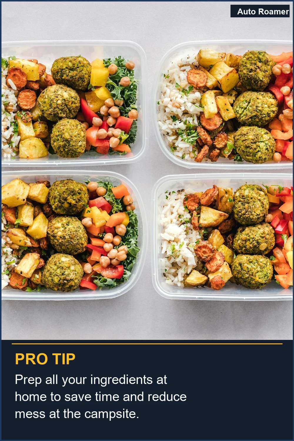 Prep all your ingredients at home to save time and reduce mess at the campsite.