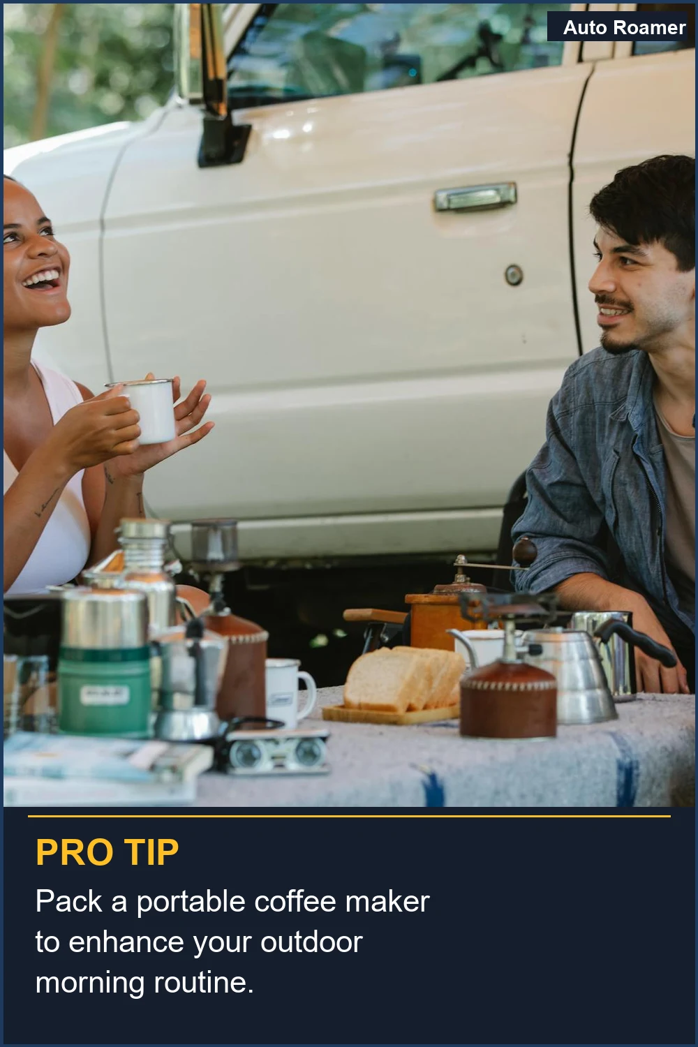 Pack a portable coffee maker to enhance your outdoor morning routine.