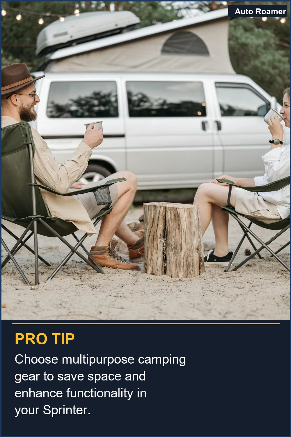 Choose multipurpose camping gear to save space and enhance functionality in your Sprinter.