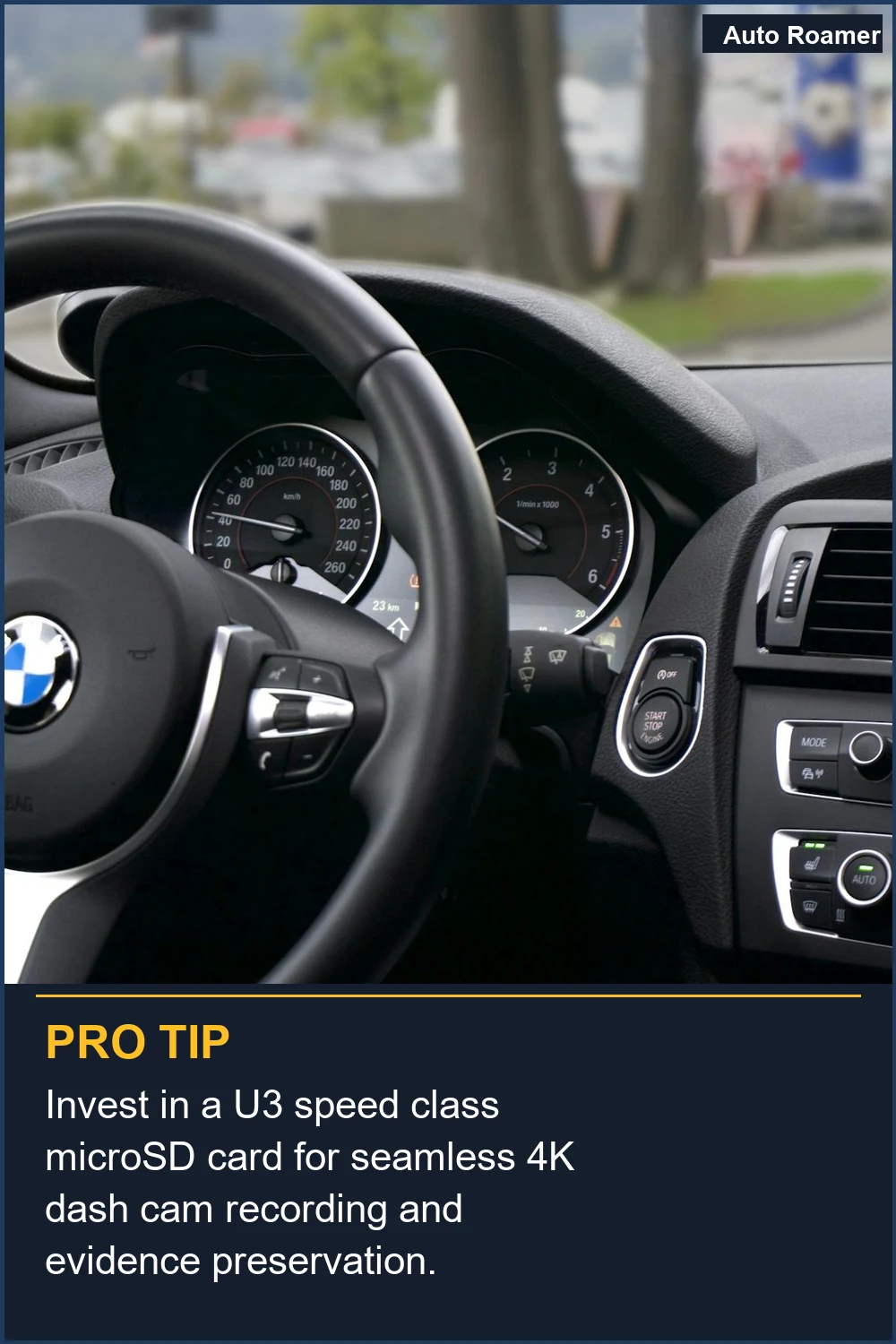 Invest in a U3 speed class microSD card for seamless 4K dash cam recording and evidence preservation.