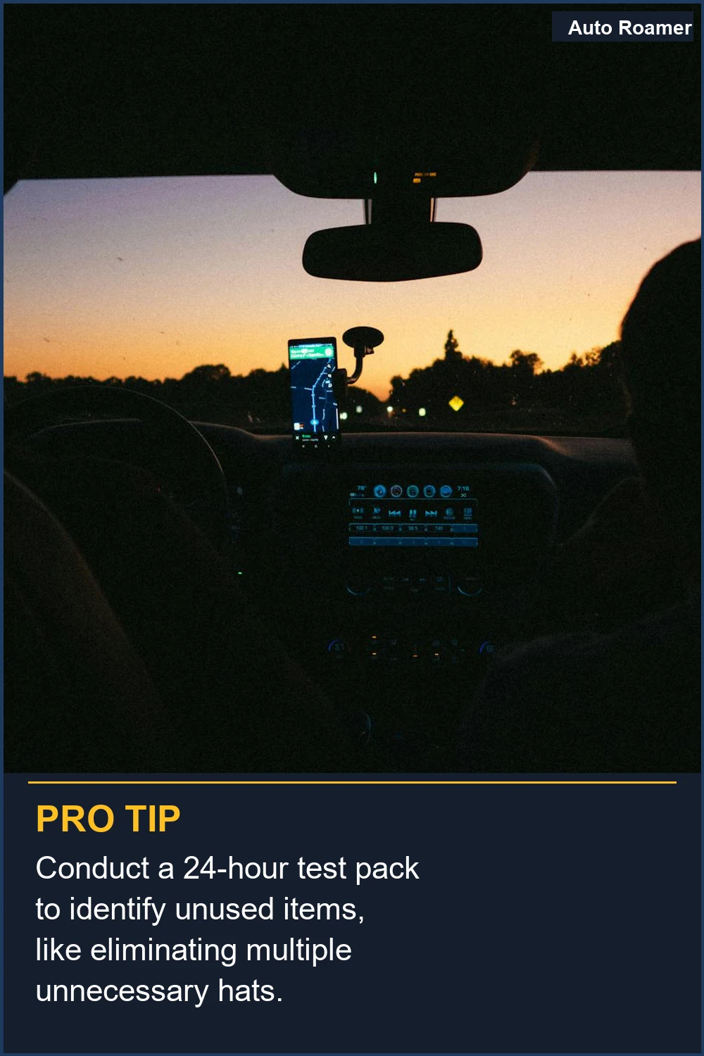 Conduct a 24-hour test pack to identify unused items, like eliminating multiple unnecessary hats.