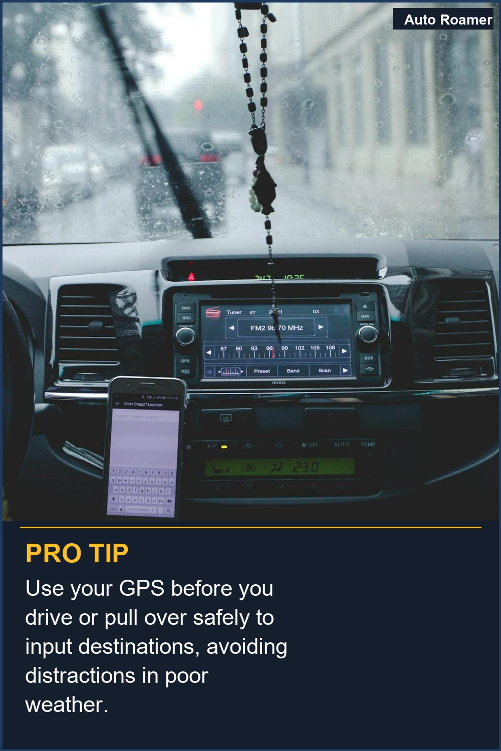 Use your GPS before you drive or pull over safely to input destinations, avoiding distractions in poor weather.