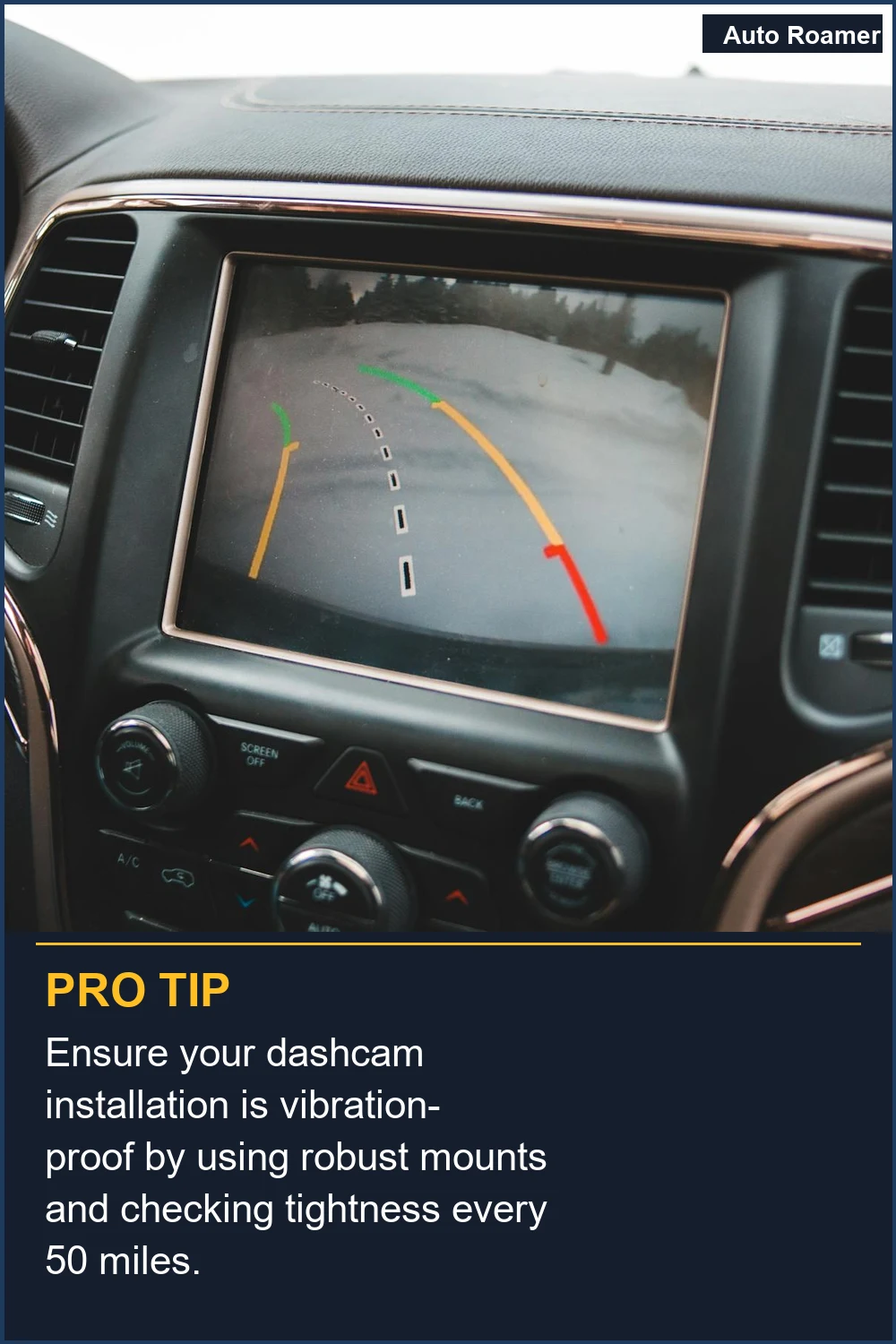 Ensure your dashcam installation is vibration-proof by using robust mounts and checking tightness every 50 miles.