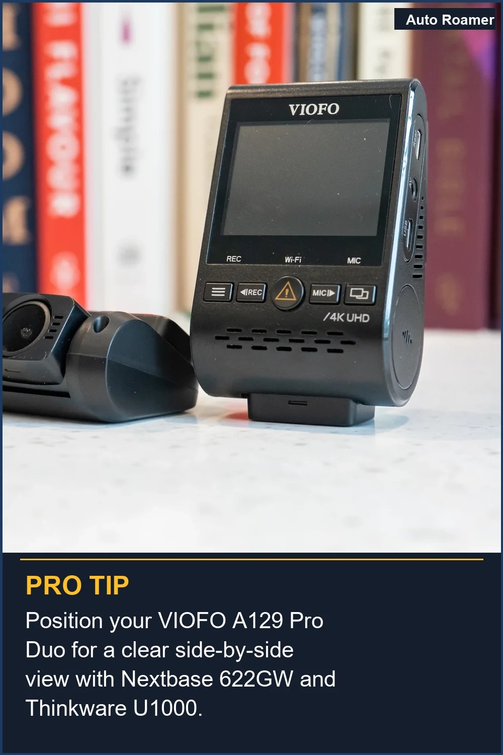 Position your VIOFO A129 Pro Duo for a clear side-by-side view with Nextbase 622GW and Thinkware U1000.