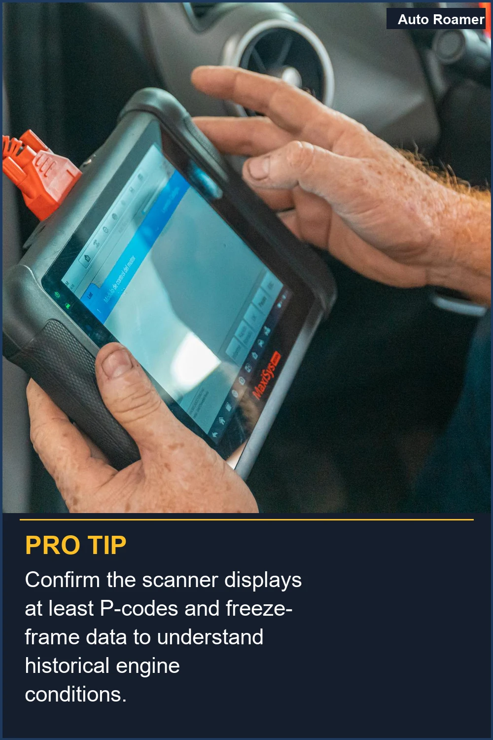 Confirm the scanner displays at least P-codes and freeze-frame data to understand historical engine conditions.