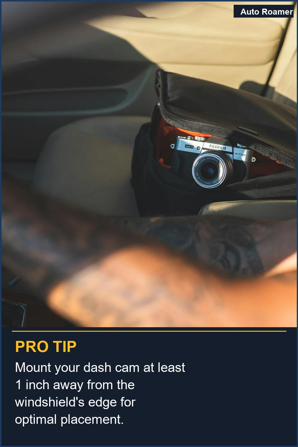 Mount your dash cam at least 1 inch away from the windshield's edge for optimal placement.