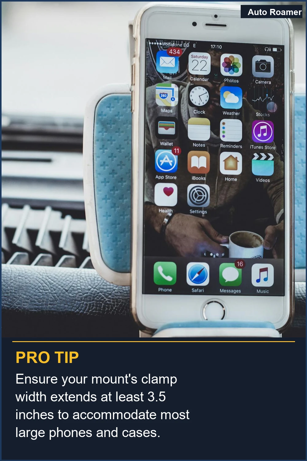 Ensure your mount's clamp width extends at least 3.5 inches to accommodate most large phones and cases.