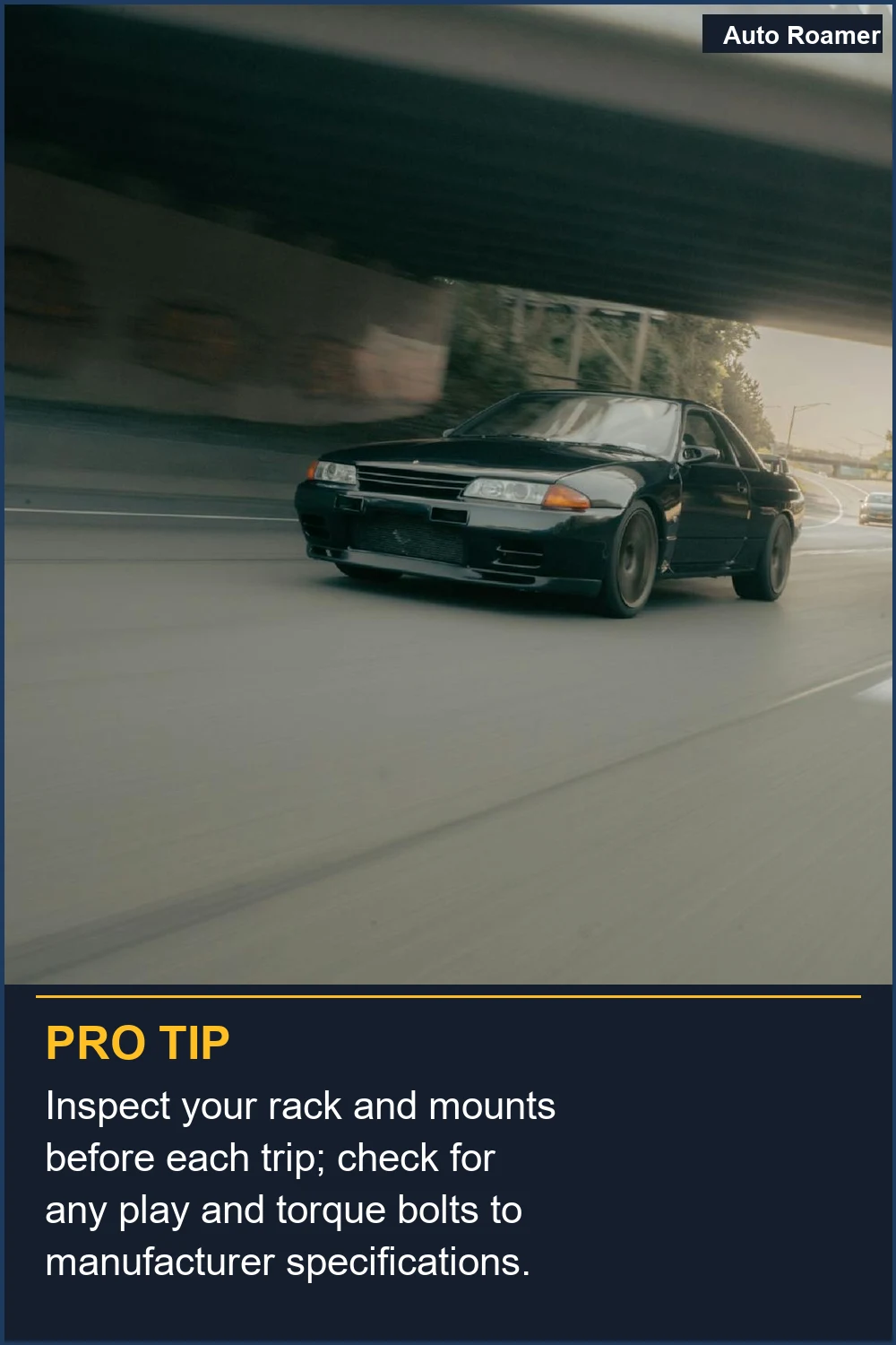 Inspect your rack and mounts before each trip; check for any play and torque bolts to manufacturer specifications.