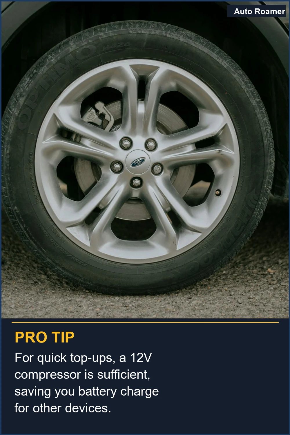 For quick top-ups, a 12V compressor is sufficient, saving you battery charge for other devices.