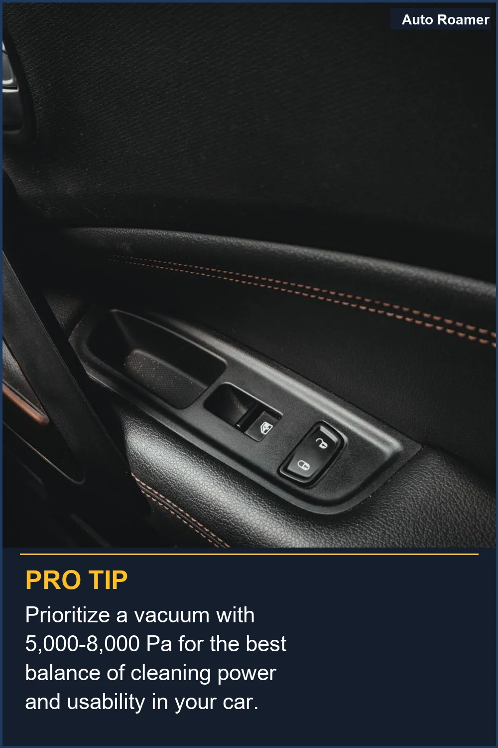 Prioritize a vacuum with 5,000-8,000 Pa for the best balance of cleaning power and usability in your car.