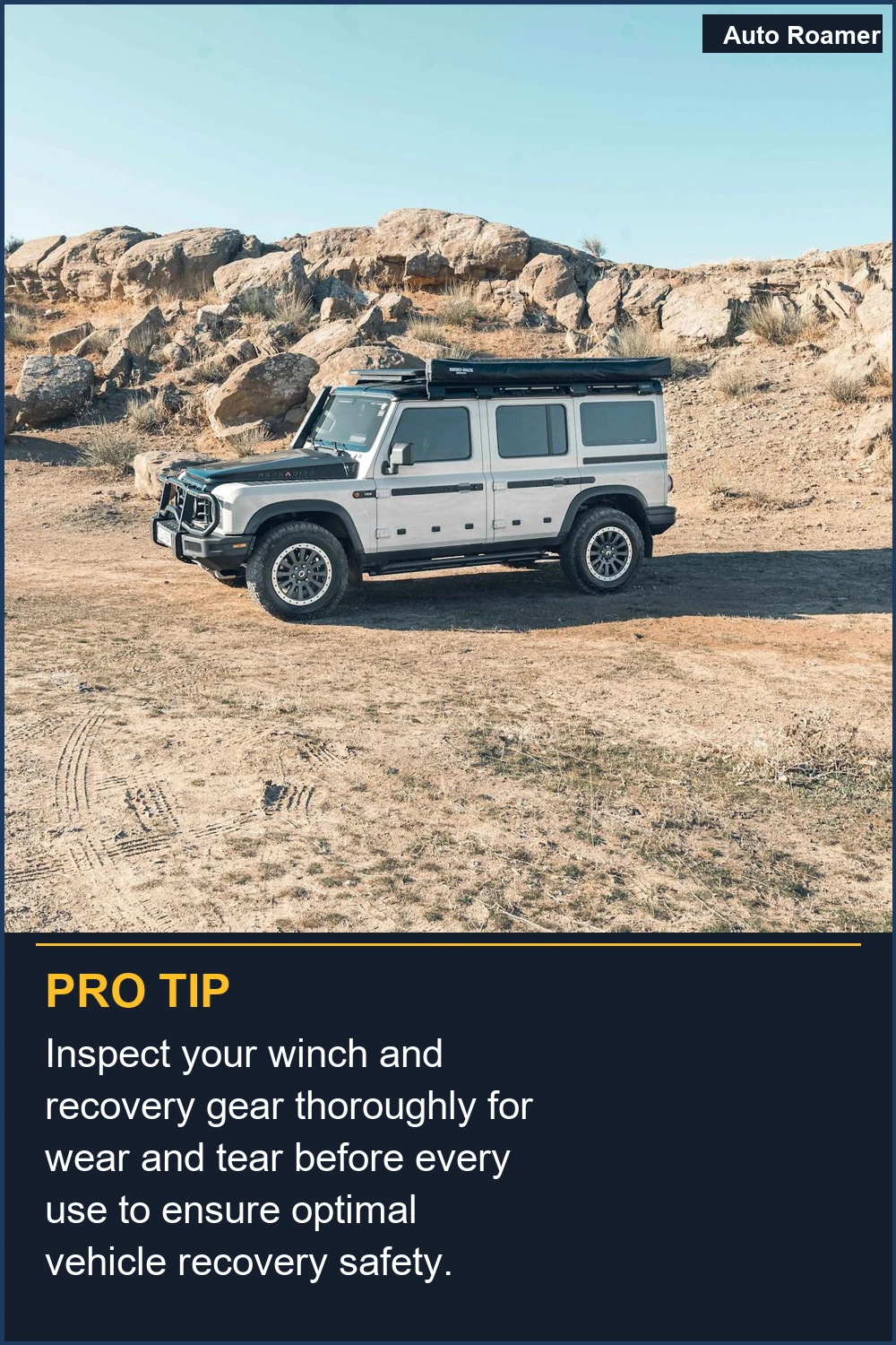 Inspect your winch and recovery gear thoroughly for wear and tear before every use to ensure optimal vehicle recovery safety.