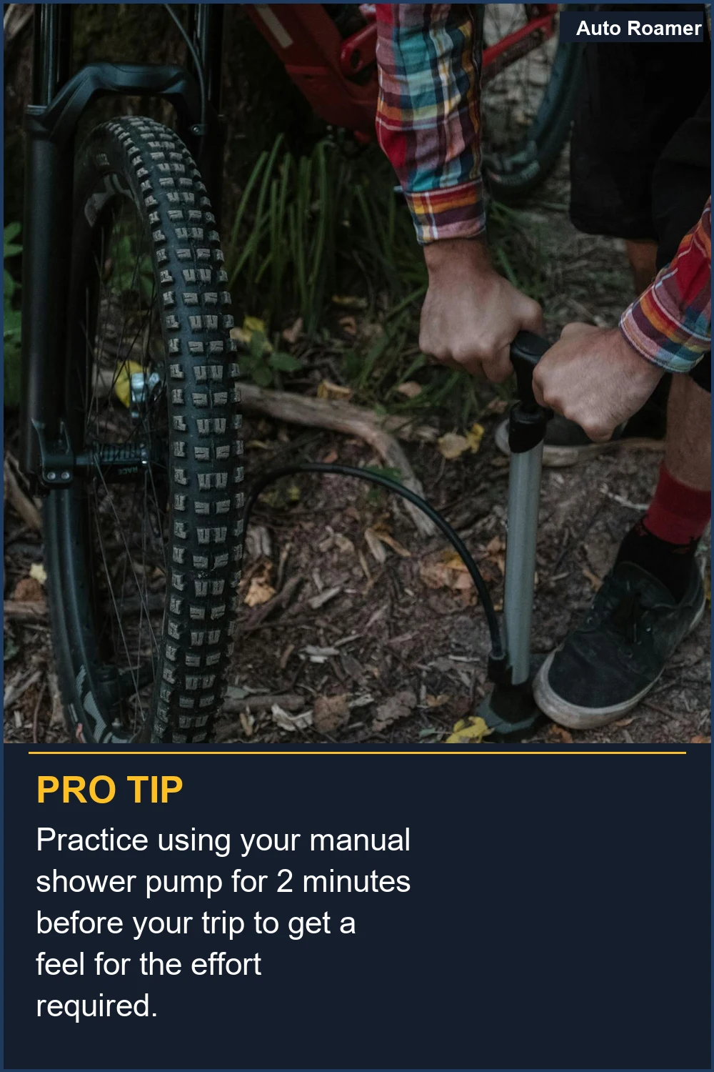 Practice using your manual shower pump for 2 minutes before your trip to get a feel for the effort required.