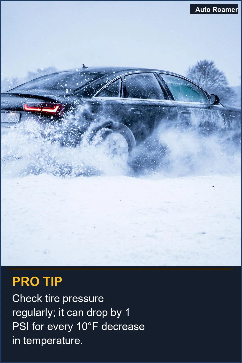 Check tire pressure regularly; it can drop by 1 PSI for every 10°F decrease in temperature.