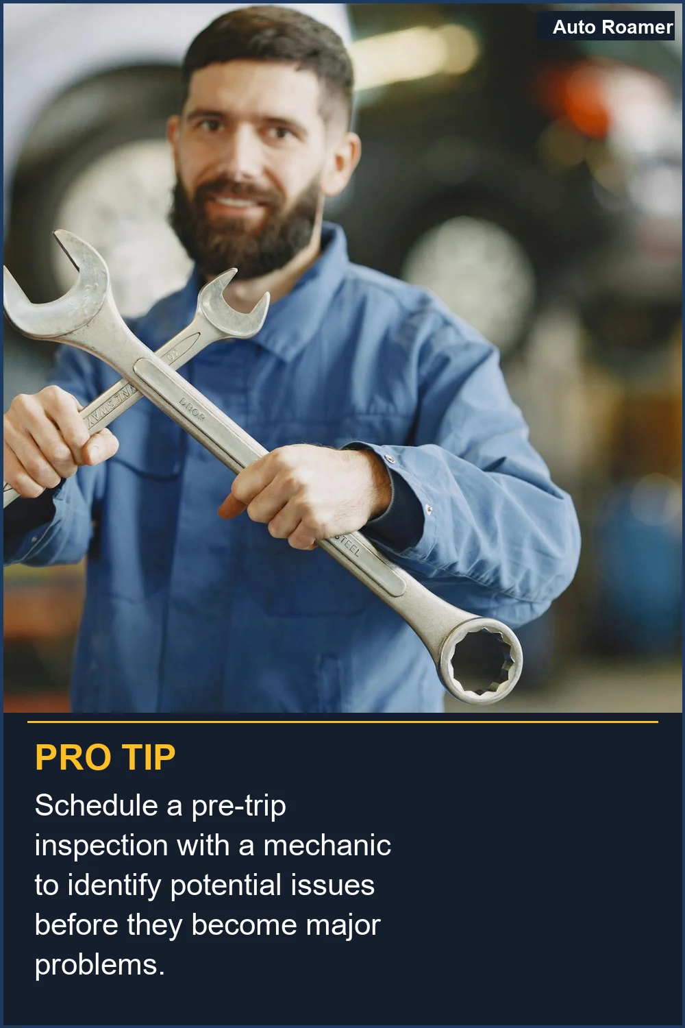 Schedule a pre-trip inspection with a mechanic to identify potential issues before they become major problems.