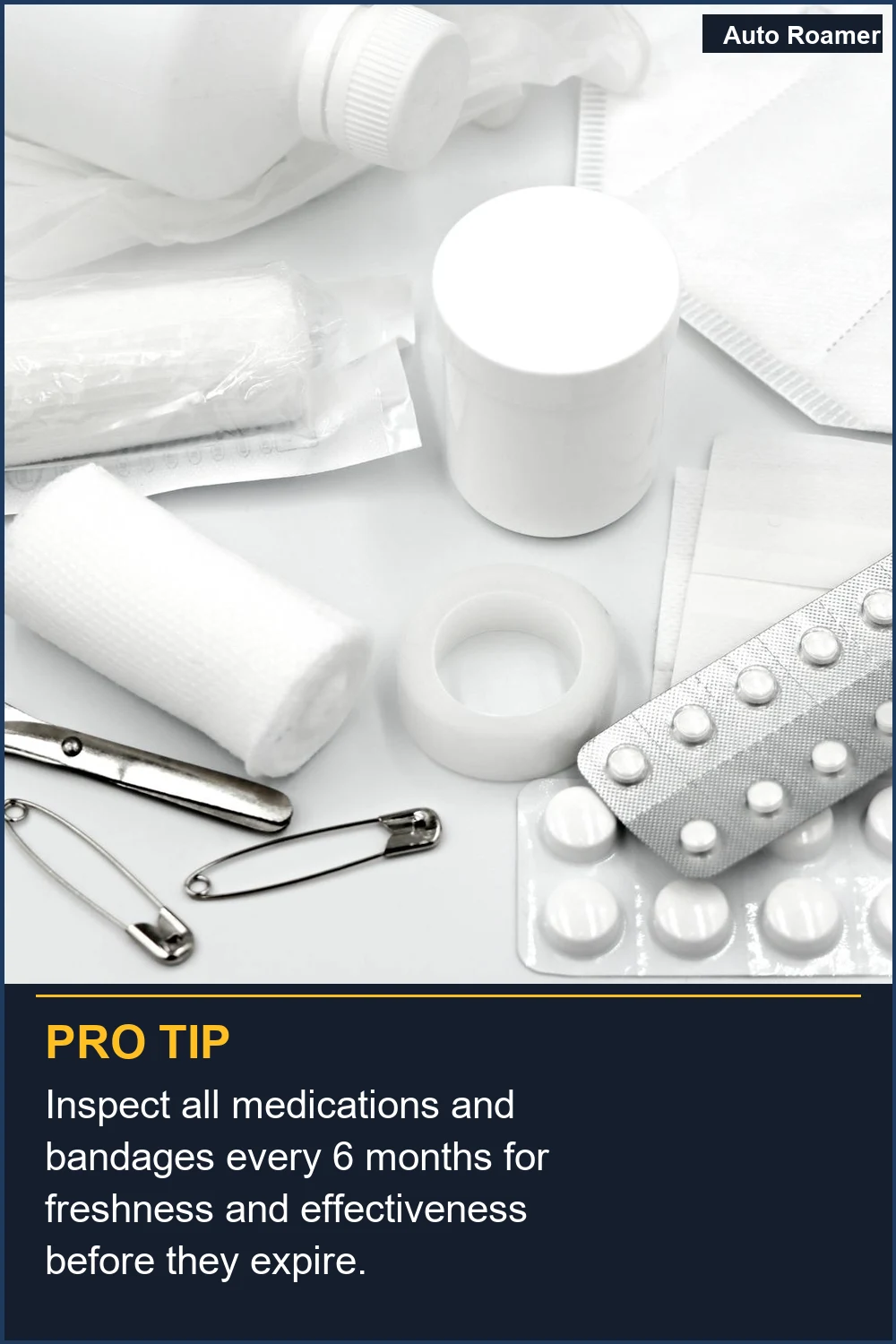Inspecciona todos los medicamentos y vendajes cada 6 meses para verificar su frescura y efectividad antes de que caduquen.