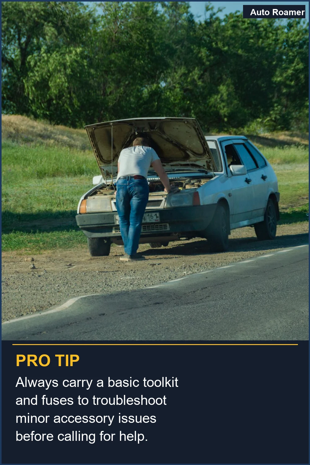 Always carry a basic toolkit and fuses to troubleshoot minor accessory issues before calling for help.