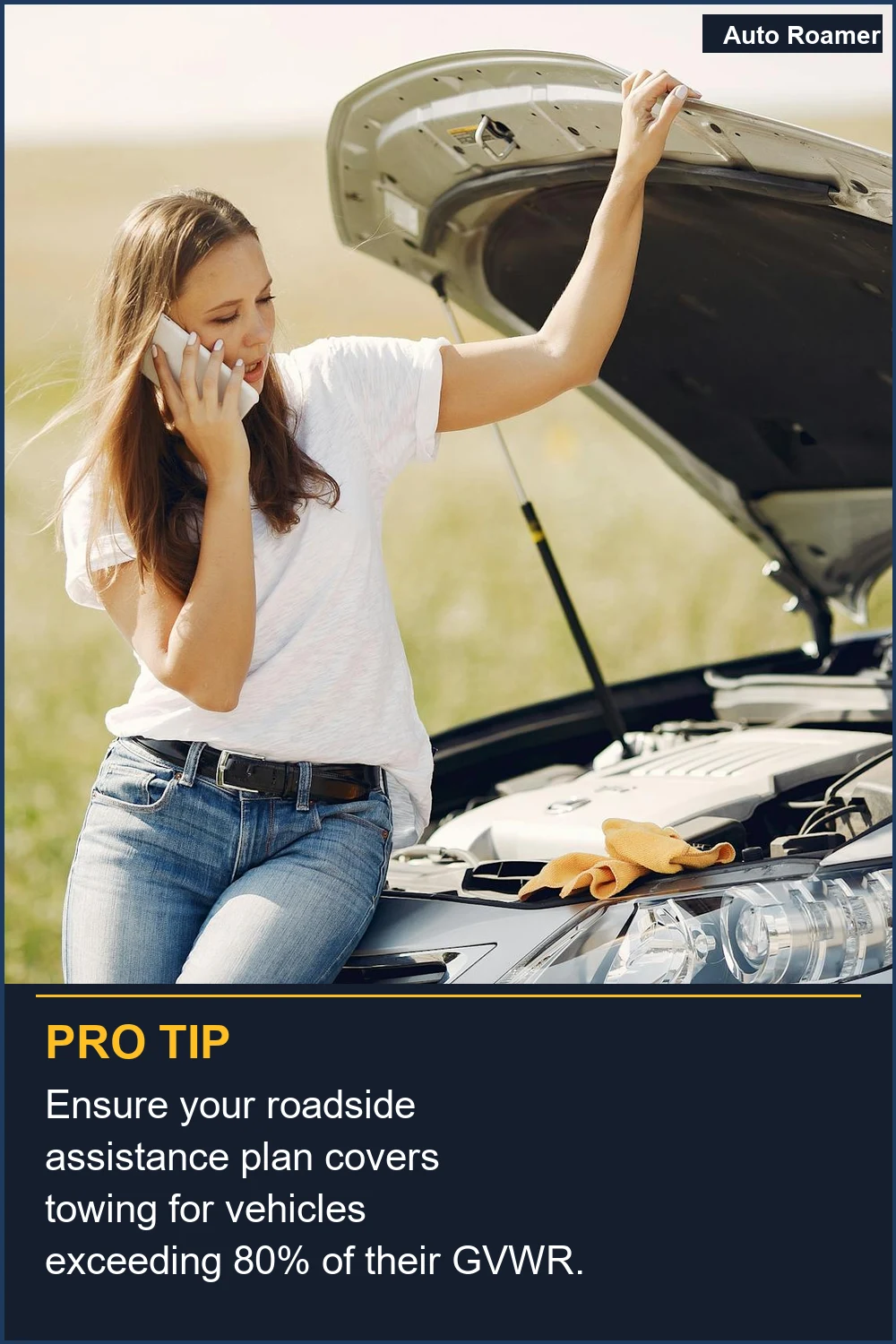 Ensure your roadside assistance plan covers towing for vehicles exceeding 80% of their GVWR.