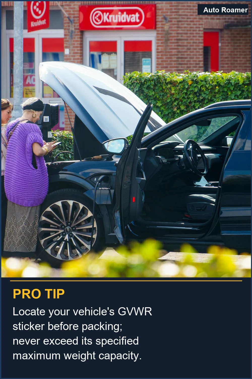 Locate your vehicle's GVWR sticker before packing; never exceed its specified maximum weight capacity.