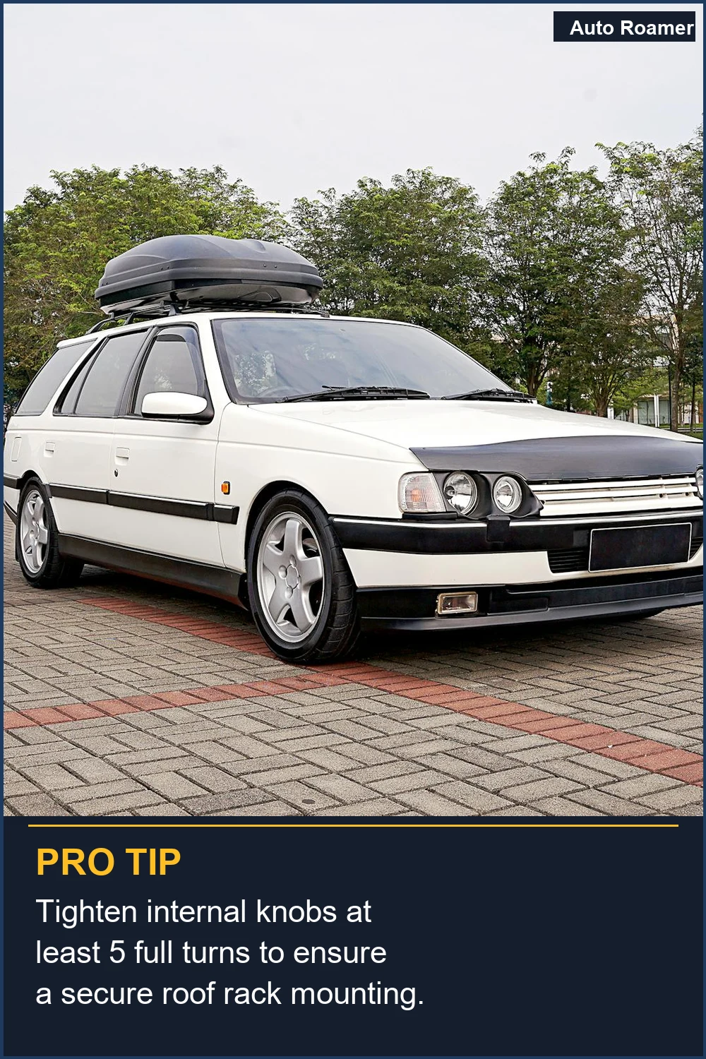 Tighten internal knobs at least 5 full turns to ensure a secure roof rack mounting.