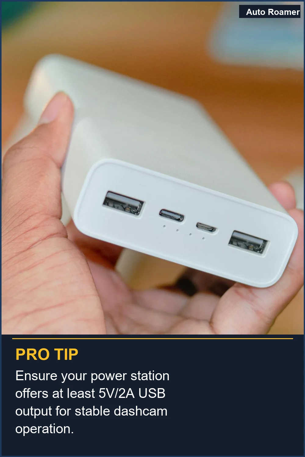 Ensure your power station offers at least 5V/2A USB output for stable dashcam operation.