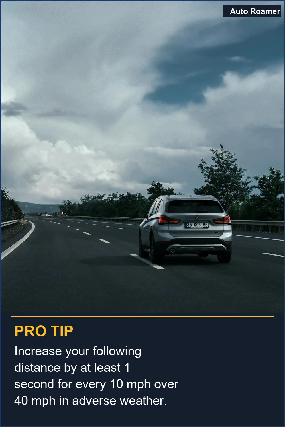 Aumenta tu distancia de seguimiento en al menos 1 segundo por cada 10 mph por encima de 40 mph en condiciones climáticas adversas.