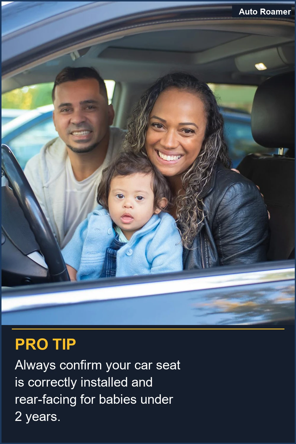 Always confirm your car seat is correctly installed and rear-facing for babies under 2 years.