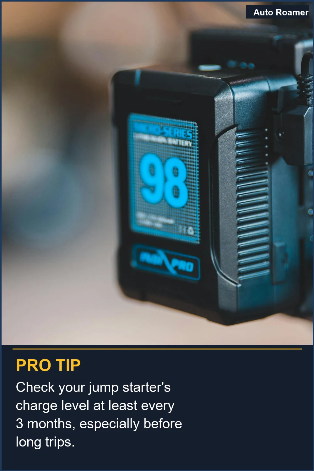 Check your jump starter's charge level at least every 3 months, especially before long trips.