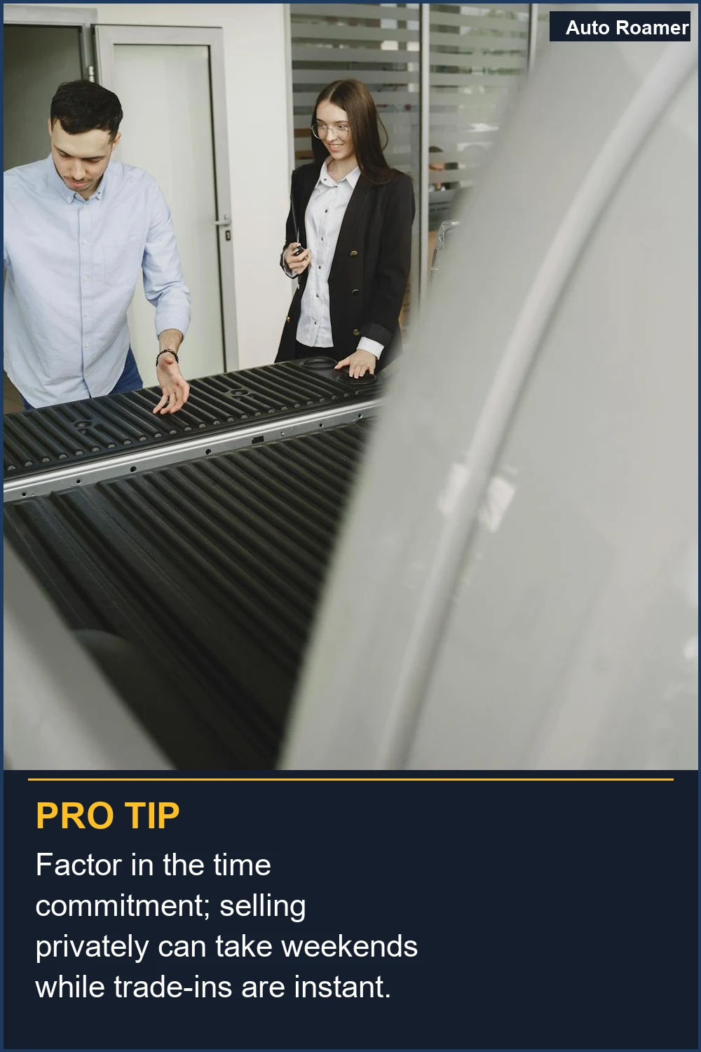 Factor in the time commitment; selling privately can take weekends while trade-ins are instant.