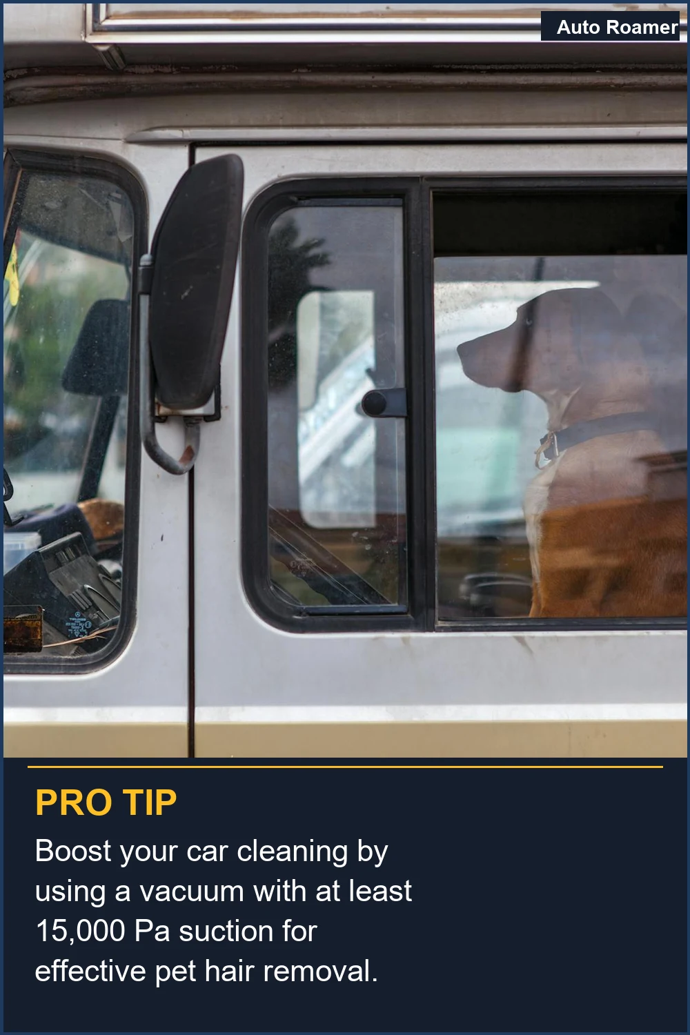 Boost your car cleaning by using a vacuum with at least 15,000 Pa suction for effective pet hair removal.