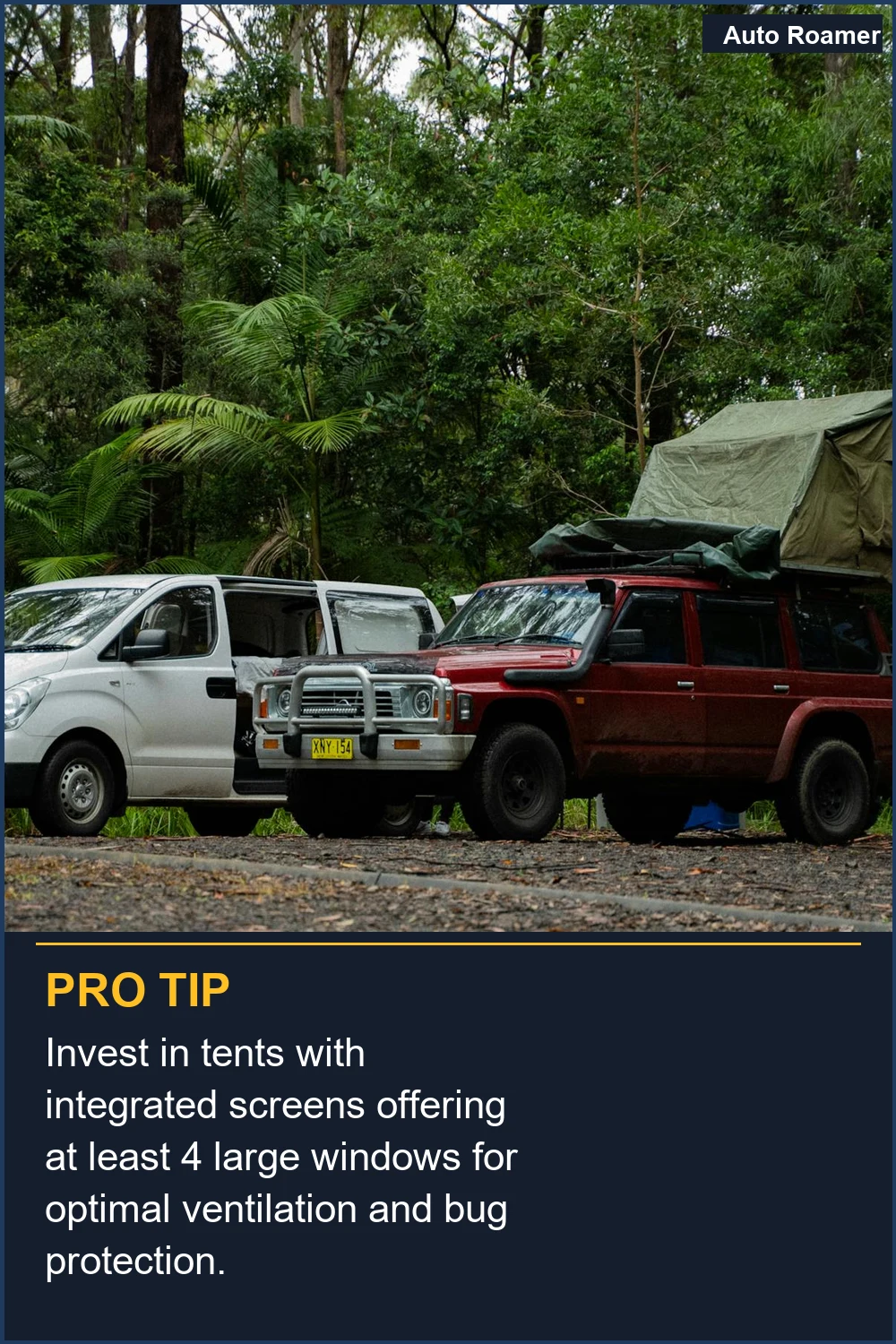 Invest in tents with integrated screens offering at least 4 large windows for optimal ventilation and bug protection.