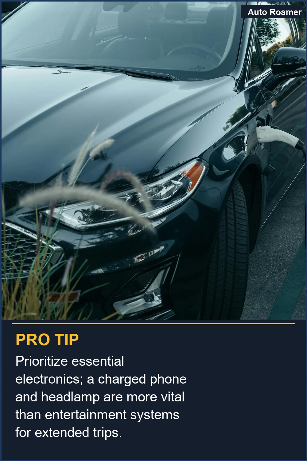 Prioritize essential electronics; a charged phone and headlamp are more vital than entertainment systems for extended trips.