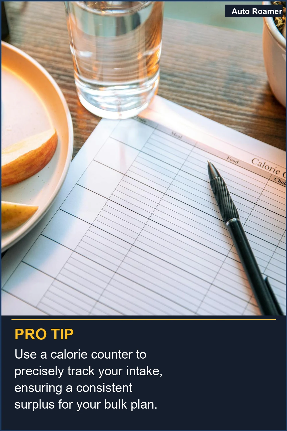 Use a calorie counter to precisely track your intake, ensuring a consistent surplus for your bulk plan.