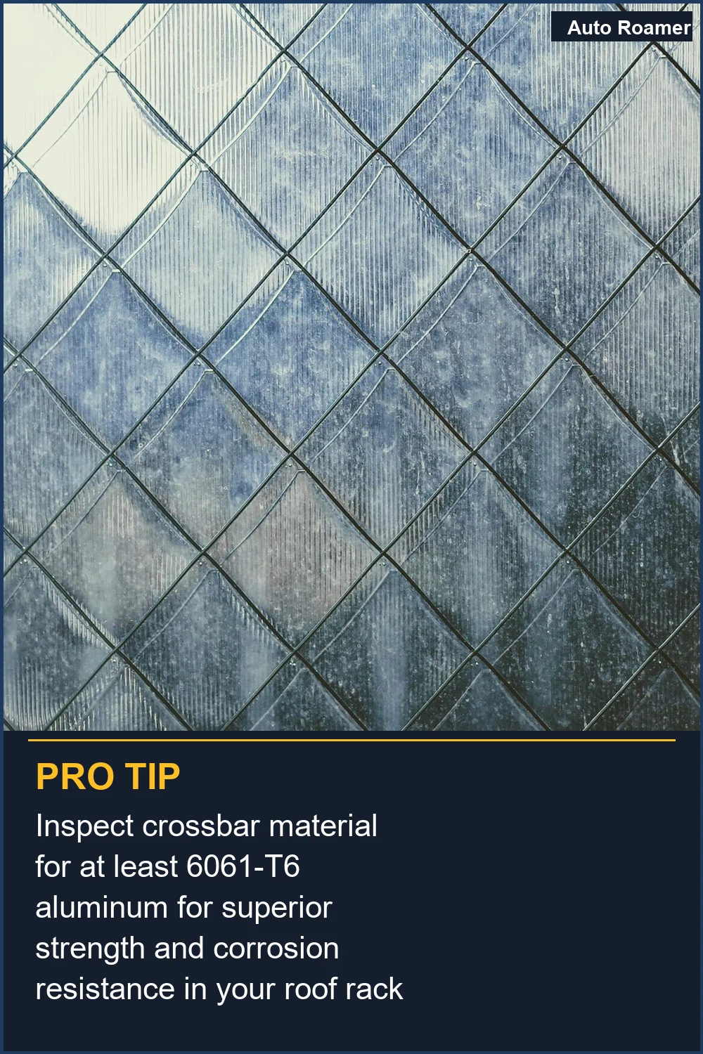Inspect crossbar material for at least 6061-T6 aluminum for superior strength and corrosion resistance in your roof rack choice.