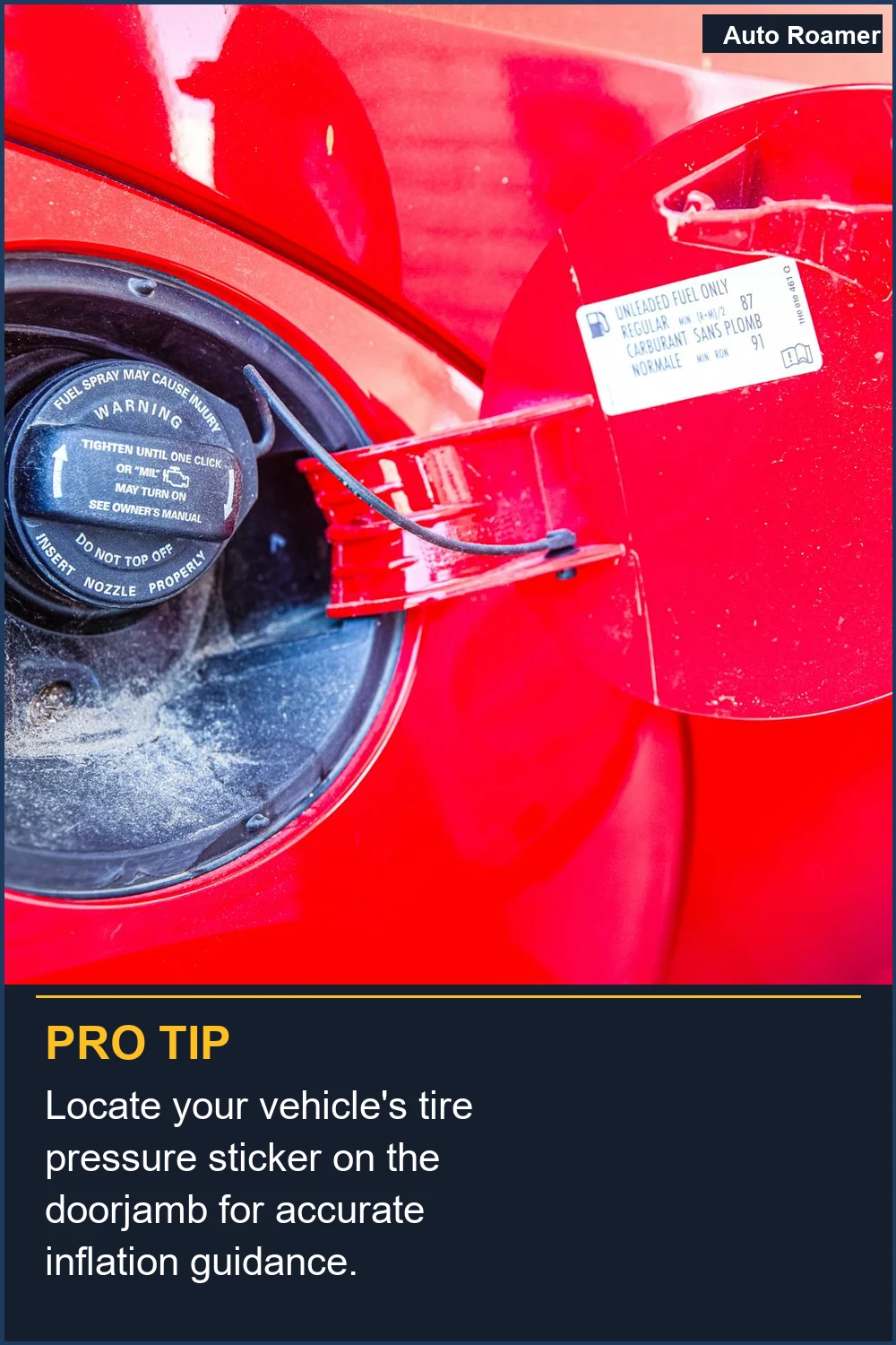 Locate your vehicle's tire pressure sticker on the doorjamb for accurate inflation guidance.