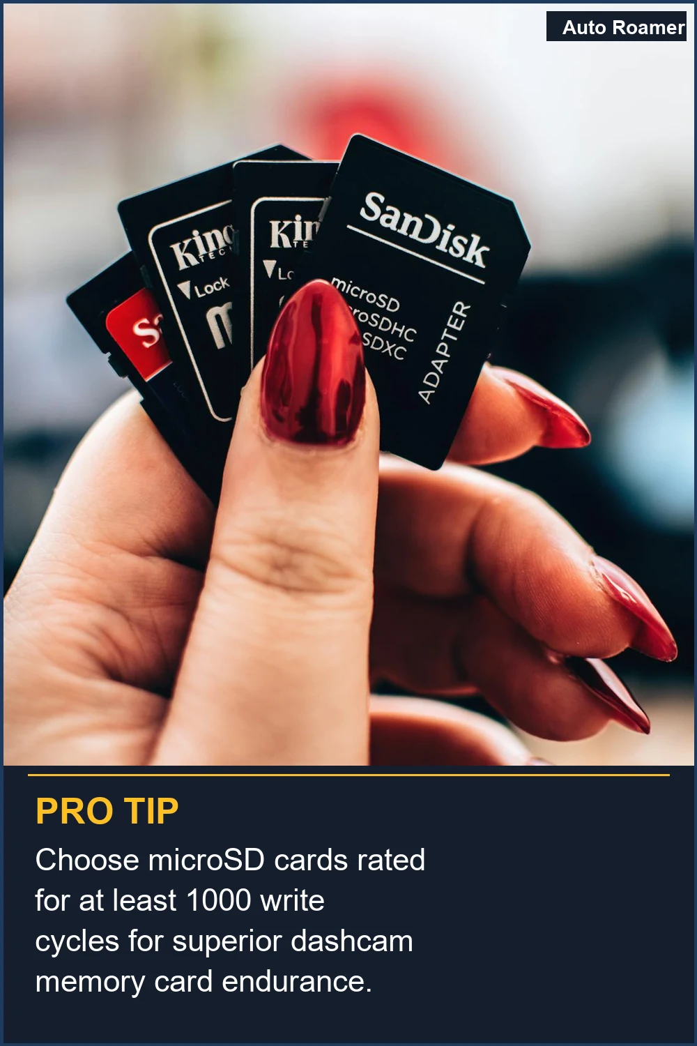 Elige tarjetas microSD con una clasificación de al menos 1000 ciclos de escritura para una durabilidad superior de la tarjeta de memoria para dashcam.
