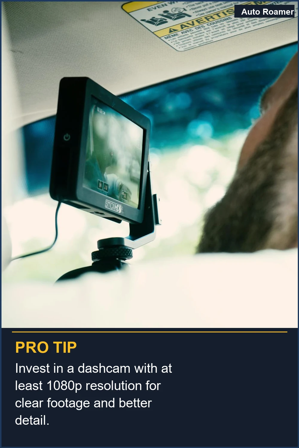 Invierte en una dashcam con al menos resolución 1080p para obtener imágenes claras y mejores detalles.