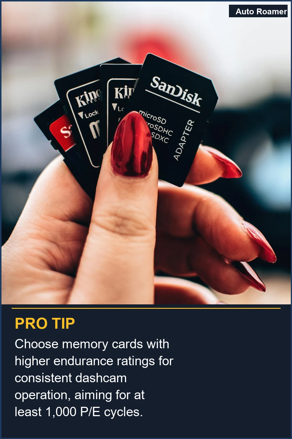 Elige tarjetas de memoria con clasificaciones de durabilidad más altas para un funcionamiento constante de la dashcam, apuntando a al menos 1,000 ciclos P/E.