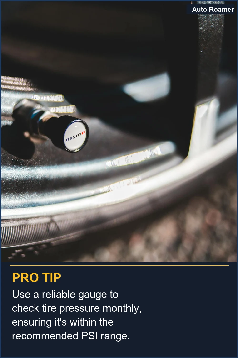 Use a reliable gauge to check tire pressure monthly, ensuring it's within the recommended PSI range.